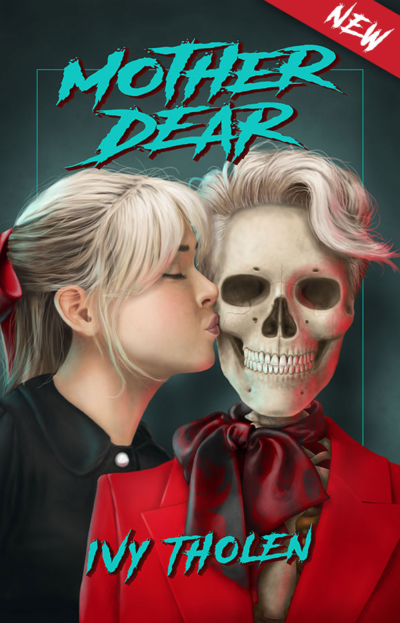 Mother Dear by Ivy Tholen